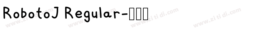 RobotoJ Regular字体转换